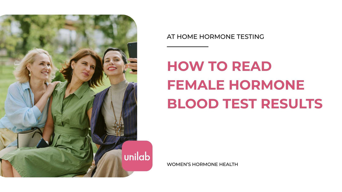 Learn How to Read Female Hormone Blood Test Results
